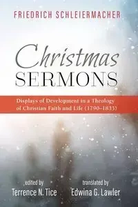 Christmas Sermons - Schleiermacher Friedrich