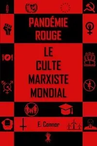 La pandémie Rouge - Connor Emmet