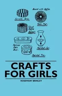 Crafts for Girls - Rosemary Brinley