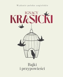 Bajki i przypowieści. Wydanie polsko-angielskie - Ignacy Krasicki
