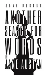 Another Search for Words in Jane Austen - June Durant