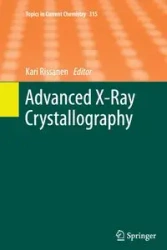 Advanced X-ray Crystallography - Rissanen Kari