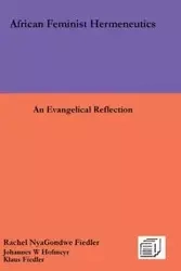 African Feminist Hermeneutics - Rachel Fiedler NyaGondwe