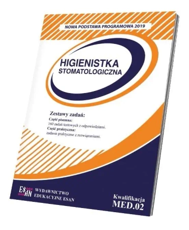 Zestaw zadań. Higienistka stomatologiczna MED.02 - praca zbiorowa