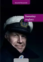 eBook Samotny żeglarz - Krzysztof Baranowski