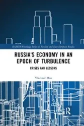 Russia's Economy in an Epoch of Turbulence - Mau Vladimir