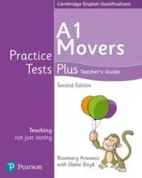 Practice Tests Plus YLE 2ed Movers Teacher's Guide - Elaine Boyd, Rosemary Aravanis