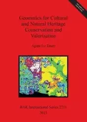 Geomatics for Cultural and Natural Heritage Conservation and Valorisation - Agata Lo Tauro