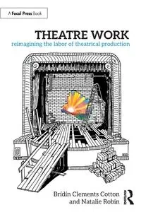 Theatre Work - Clements Cotton Brídín