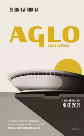 Aglo. Banką po Śląsku (okładka miękka) - Zbigniew Rokita