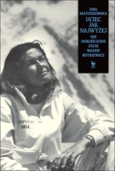 Uciec jak najwyżej - Ewa Matuszewska