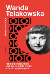 Wanda Telakowska - Katarzyna Rzehak