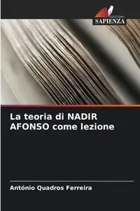 La teoria di NADIR AFONSO come lezione - António Quadros Ferreira