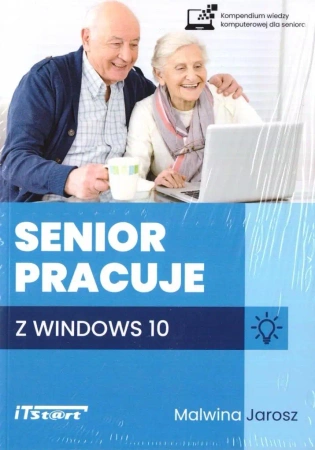 Senior pracuje w Windows 10 - Malwina Jarosz