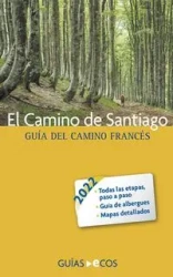 El Camino de Santiago. Guía del Camino francés - Ramis Sergi