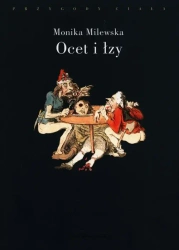 eBook Ocet i łzy. Terror Wielkiej Rewolucji Francuskiej jako doświadczenie traumatyczne - Monika Milewska mobi epub