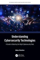 Understanding Cybersecurity Technologies - Moallem Abbas