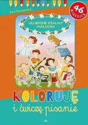Ulubione psalmy malucha. Koloruję i ćwiczę pisanie - Ewa Skarżyńska