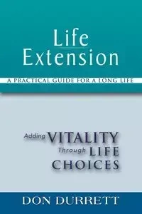 Life Extension - Don Durrett