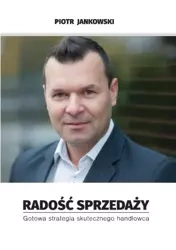 Radość Sprzedaży (Ksiazka) - Piotr Jankowski