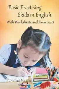 Basic Practising Skills in English - Mudita Kundisai