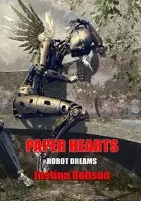 Paper Hearts - Justina Robson