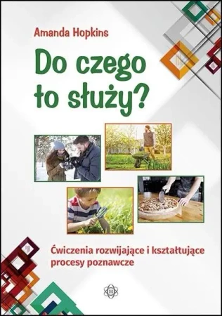 Do czego to służy? - praca zbiorowa