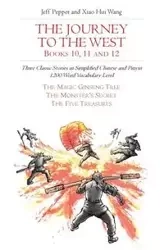 The Journey to the West, Books 10, 11 and 12 - Jeff Pepper