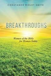 Breakthroughs - Constance Smith Ridley