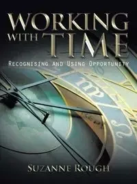 Working with Time - Suzanne Rough