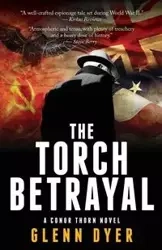 The Torch Betrayal - Glenn Dyer
