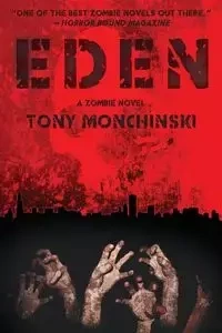 Eden - Tony Monchinski