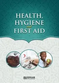 Health, Hygiene and First Aid - Turk Neslihan Nur