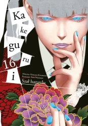 Kakegurui. Szał hazardu. Tom 16 - Homura Kawamoto