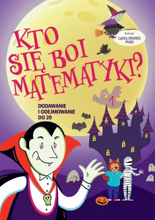 Kto si? boi matematyki? Dodawanie i odejmowanie do 20