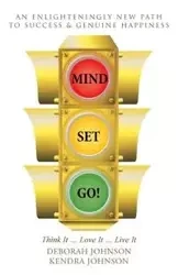 MIND SET, GO! - Johnson Deborah