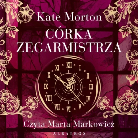 audiobook Córka zegarmistrza - Kate Morton