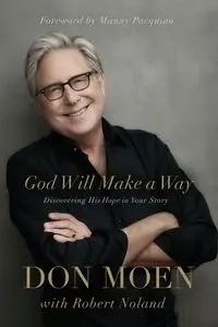 God Will Make a Way - Don Moen