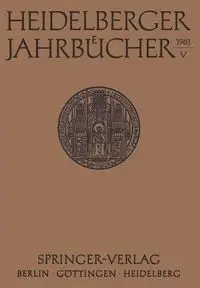 Heidelberger Jahrbücher - Universitäts-Gesellschaft Heidelberg