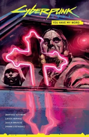 Cyberpunk 2077: You Have My Word - Giulia Brusco