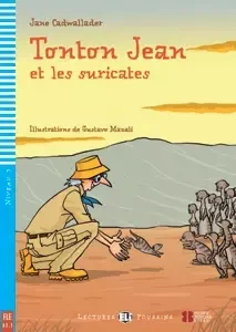 LF Tonton Jean et les suricates książka + CD Audio A1.1 - Jane Cadwallader