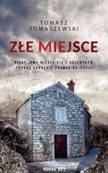 Złe miejsce - Tomasz Tomaszewski