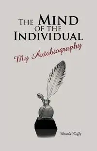 The Mind of the Individual - Beverly Cuffy