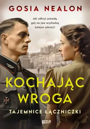 Kochając wroga. Tajemnice łączniczki - Znak