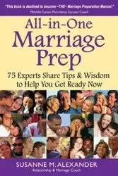 All-in-One Marriage Prep - Alexander Susanne M