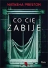Co cię zabije - Natasha Preston