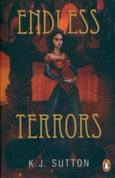 Endless Terrors - Sutton, K.J.