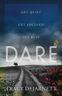 Dare - Tracy DeJarnett