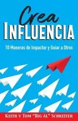 Crea Influencia - Tom Schreiter