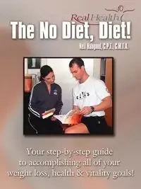 The No Diet, Diet! - Neil Habgood